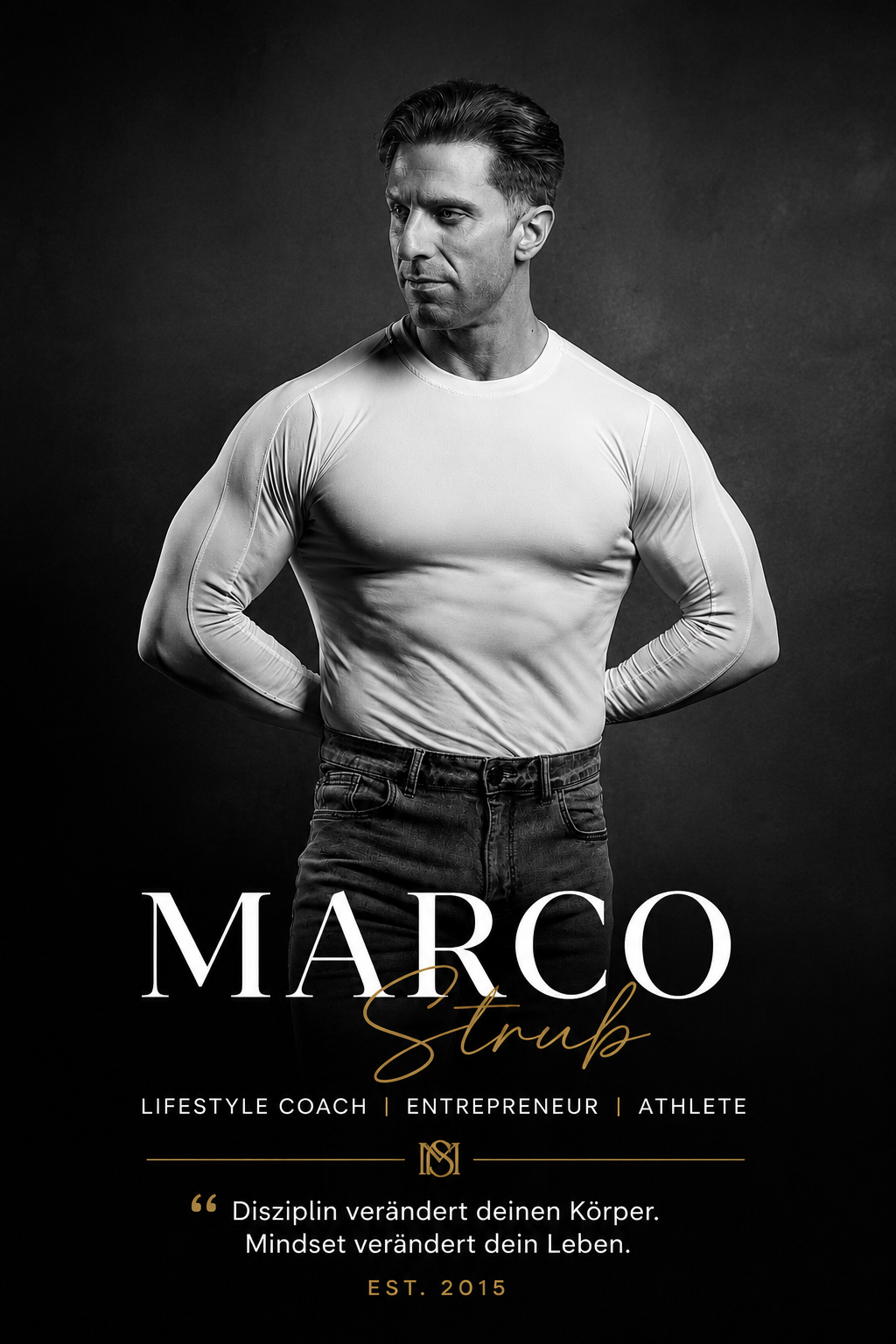 Marco Strub als Lifestyle Coach, Unternehmer und Athlet im schwarzweissen Editorial Look
